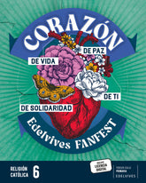 Proyecto: FanFest. Religión católica 6 | Varios autores | 9788414043202 (Edelvives)